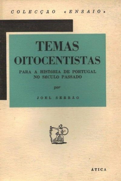 Temas Oitocentistas de Joel Serrão