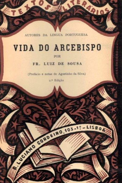 Vida do Arcebispo de Fr. Luiz de Souza