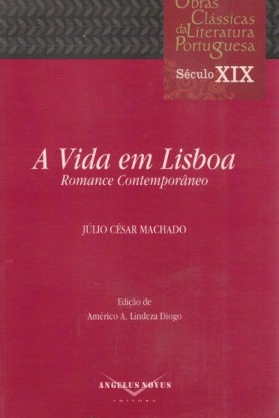 Vida em Lisboa de Júlio César Machado