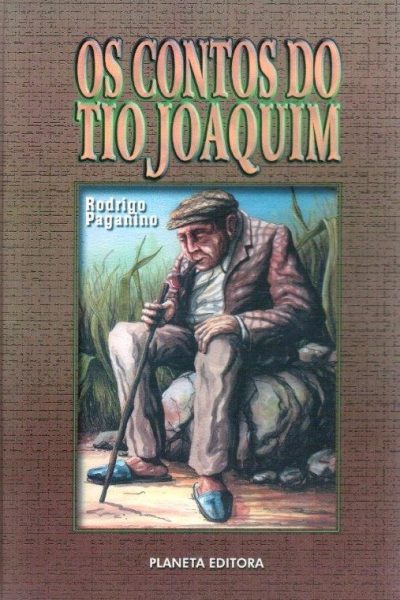 Contos do Tio Joaquim de Rodrigo Paganino