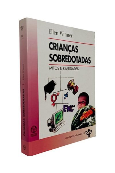 Crianças Sobredotadas: Mitos e Realidades
