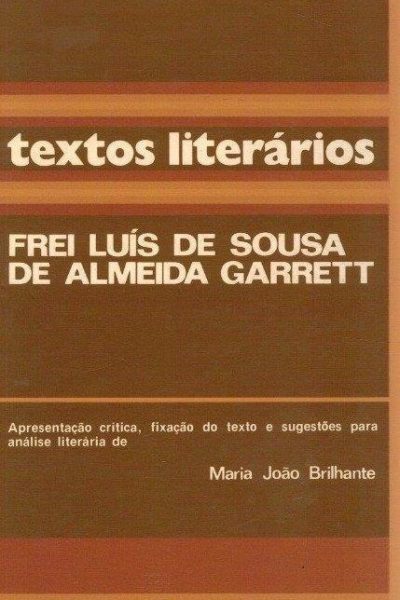 Frei Luís de Sousa de Almeida Garrett de Maria João Brilhante