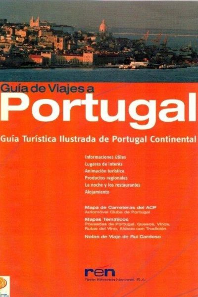 Guia de Viajes a Portugal: de Luís Patrão
