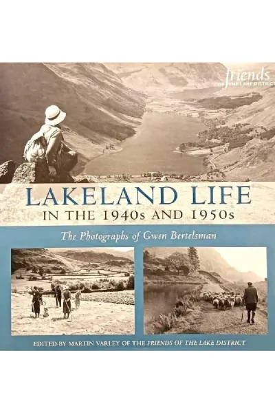 Lakeland Life: in the 1940s and 1950