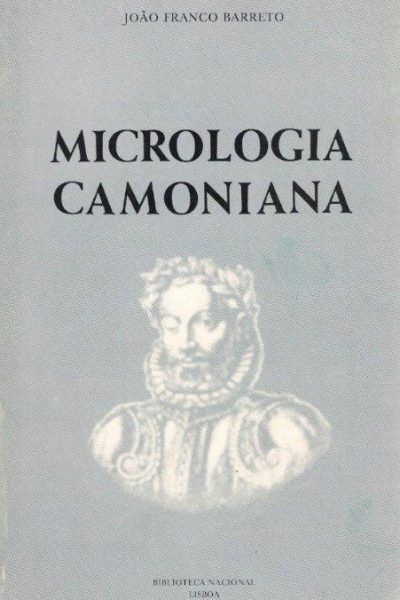 Micrologia Camoniana de João Franco Barreto