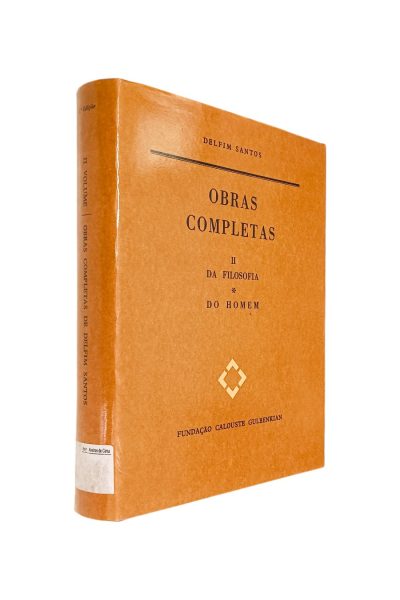 OBRAS COMPLETAS II – DA FILOSOFIA, DO HOMEM, DE DELFIM SANTOS