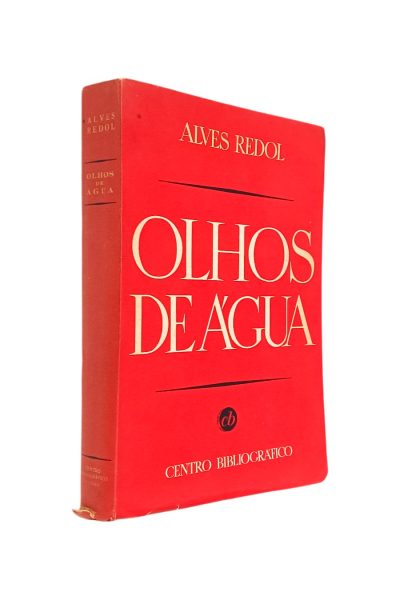 OLHOS DE ÁGUA DE ALVES REDOL