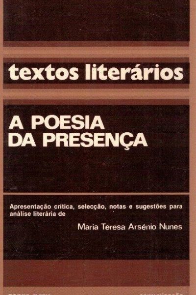 Poesia da Presença de Maria Teresa Arsénio Nunes