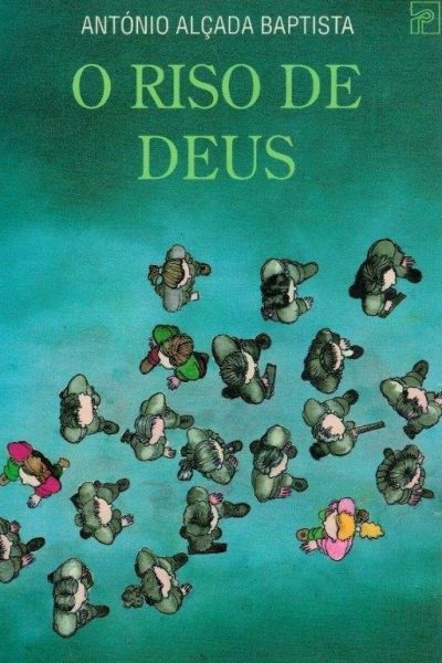 Riso de Deus de António Alçada Baptista