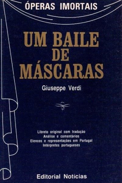 Baile de Máscaras de Giuseppe Verdi