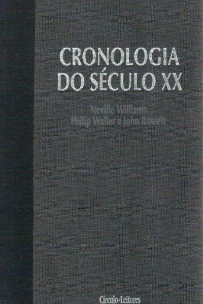 Cronologia do Século XX de Neville Williams
