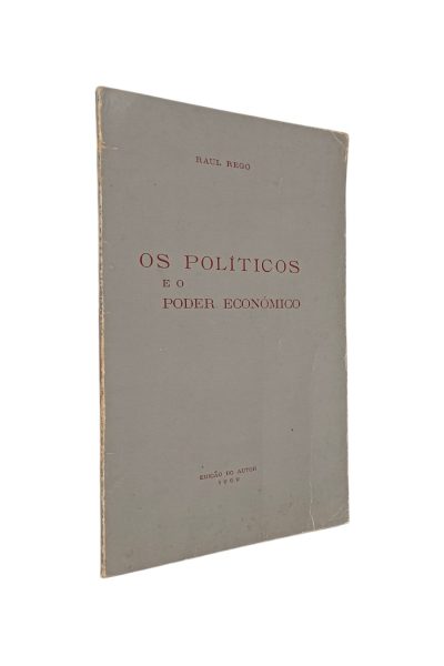 Políticos e o Poder Político de Raul Rego