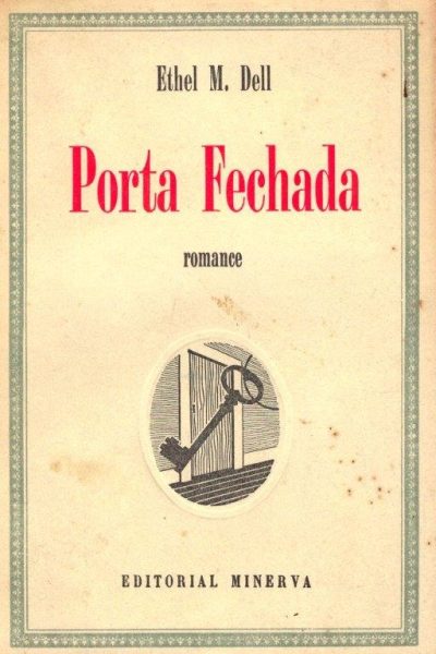 Porta Fechada de Ethel M. Dell