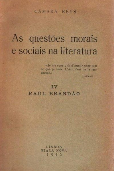 Questões Morais e Sociais na Literatura IV de Raul Brandão