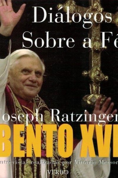 Diálogos Sobre a Fé de Vittorio Messori