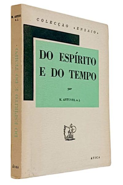 Espírito do Tempo, Do