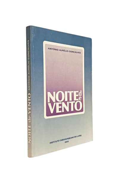 Noite de Vento de António Aurélio Gonçalves