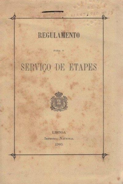 Regulamento para o Serviço de Etapes de Sebastião Custódio de Sousa Telles