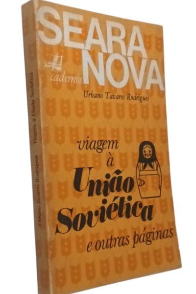 Viagem à União Soviética e Outras Páginas