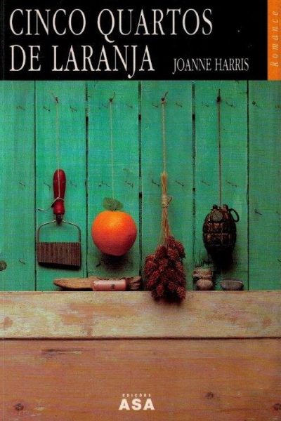 Cinco Quartos de Laranja de Joanne Harris