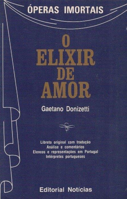 O Elixir do Amor de Gaetano Donizetti