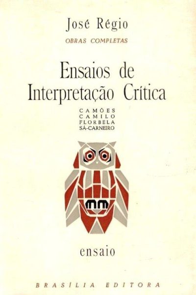 Ensaios de Interpretação Crítica de José Régio