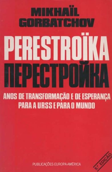 Perestroika de Mikhail Gorbatchov