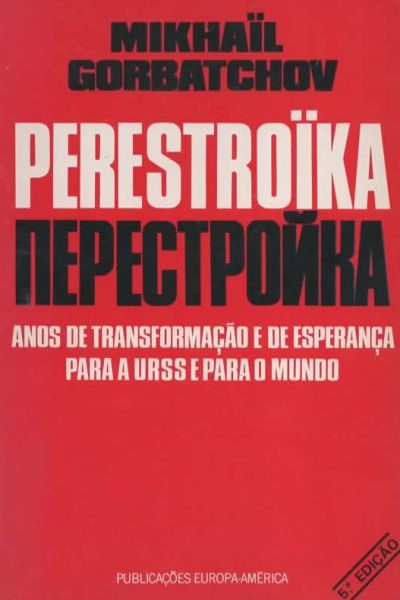 Perestroika de Mikhail Gorbatchov