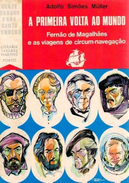 Primeira Volta ao Mundo: de Adolfo Simões Muller