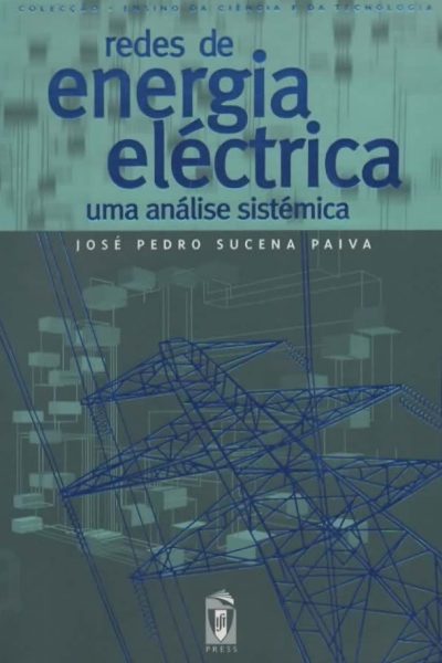 Redes de Energia Electrica de José Pedro Sucena Paiva.