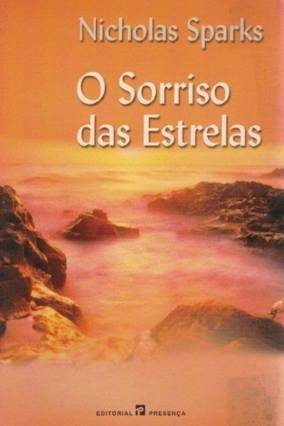 O Sorriso das Estrelas de Nicholas Sparks