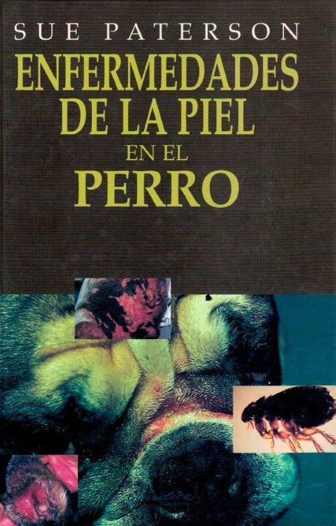 Enfermedades de la Piel en el Perro de Sue Patterson