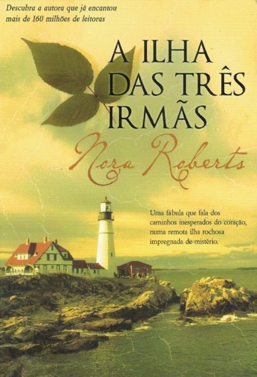 Ilha das Três Irmãs de Nora Roberts