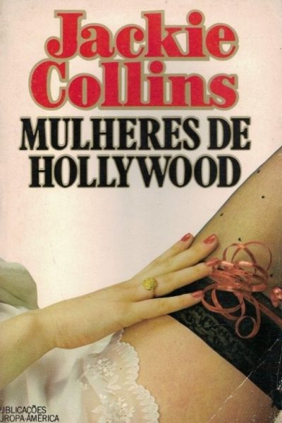 Mulheres de Hollywood de Jackie Collins