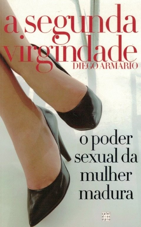 Segunda Virginidade de Diego Armario