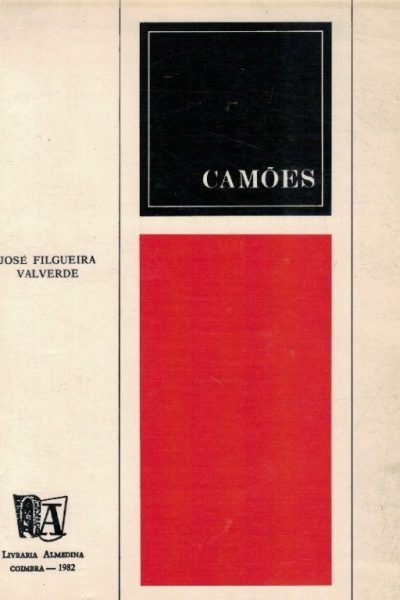 Camões: Comemoração do Centenário de «Os Lusíadas» de José Filgueira Valderde