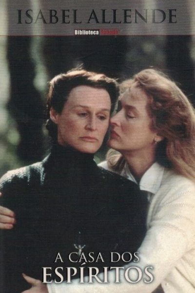 Casa dos Espíritos de Isabel Allende