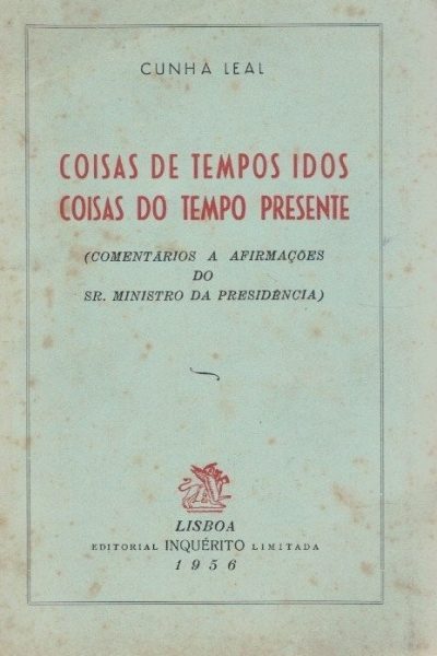 Coisas de Tempos Idos, Coisas do Tempo Presente