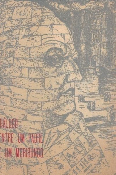 Diálogo Entre um Padre e um Moribundo de Donatien Aldonse François de Sade