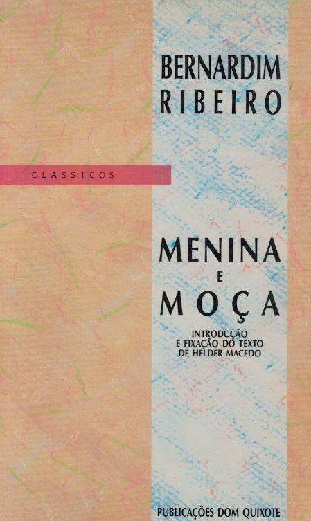 Menina e Moça de Bernadim Ribeiro