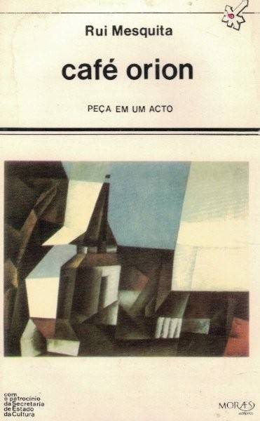 Café Orion de Rui Mesquita