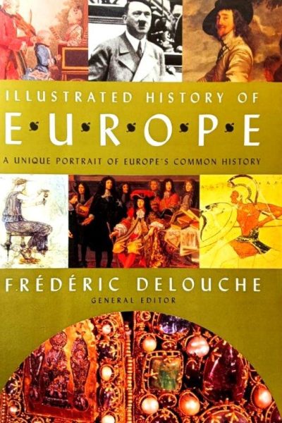 Illustrated History of Europe, The