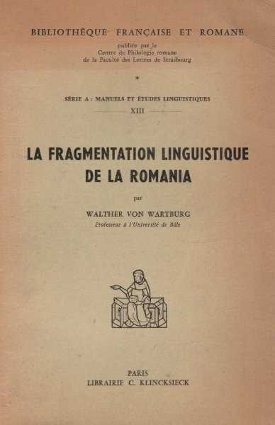 Fragmentation Linguistique de la Romania
