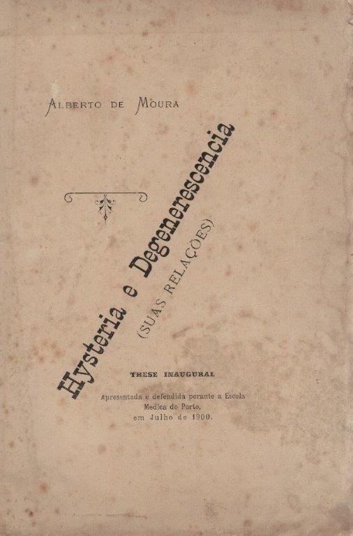 Hysteria e Degenerações: Suas Relações de Alberto de Moura
