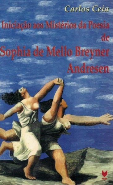 Iniciação aos Mistérios da Poesia de Sophia de Mello Breyner Andresen