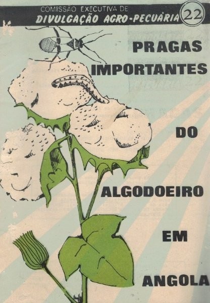 Pragas Importantes do Algodoeiro em Angola de Alexandre José Duarte