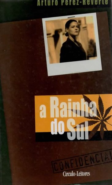 Rainha do Sul de Arturo Pérez-Reverte