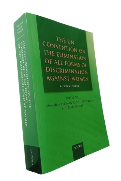 UN Convention on the Elimination of All Forms of Discrimination Against Women: A Commentary