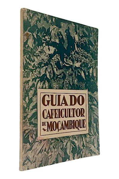 Guia do Cafeicultor de Moçambique