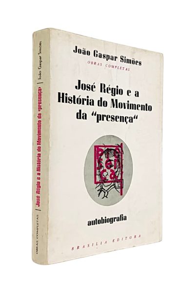 José Régio e História do Movimento da Presença